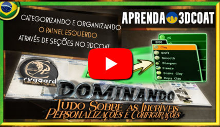 Categorizando e organizando o painel esquerdo através de seções no 3dcoat Categorizando e organizando o painel esquerdo através de seções no 3dcoat