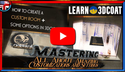 How to create a custom room and some options in 3DCoat How to create a custom room and some options in 3DCoat