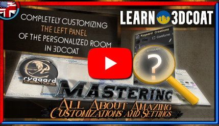 Completely customizing the left panel of the personalized room in 3dcoat Completely customizing the left panel of the personalized room in 3dcoat