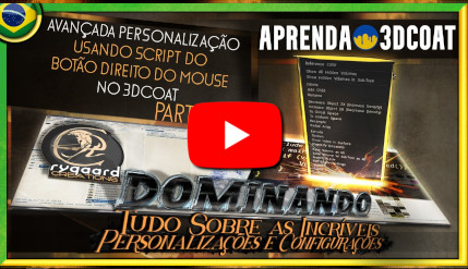 Avançada personalização usando script do botão direito do mouse no 3dcoat parte 01 Avançada personalização usando script do botão direito do mouse no 3dcoat parte 01
