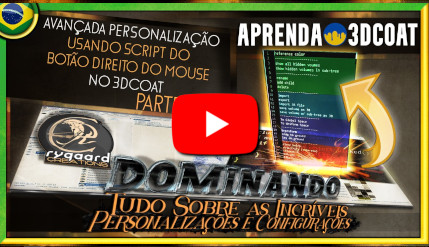 Avançada personalização usando script do botão direito do mouse no 3dcoat parte 02 Avançada personalização usando script do botão direito do mouse no 3dcoat parte 02