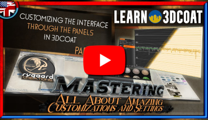 Customizing the interface through the panels in 3DCoat Part 01 Customizing the interface through the panels in 3DCoat Part 01