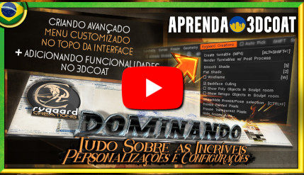 Criando avançado menu customizado no topo da interface e adicionando funcionalidades no 3DCoat Criando avançado menu customizado no topo da interface e adicionando funcionalidades no 3DCoat
