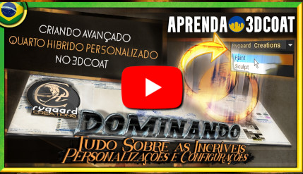 Criando avançado quarto hibrido personalizado no 3DCoat Criando avançado quarto hibrido personalizado no 3DCoat