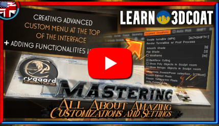 Creating advanced custom menu at the top of the interface and adding functionalities in 3DCoat Creating advanced custom menu at the top of the interface and adding functionalities in 3DCoat
