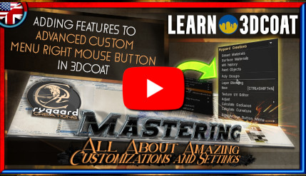 Adding features to advanced custom menu right button mouse in 3dcoat Adding features to advanced custom menu right button mouse in 3dcoat