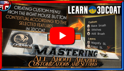 Creating custom menu from the right mouse button contextual according to the selected features in 3dcoat Creating custom menu from the right mouse button contextual according to the selected features in 3dcoat